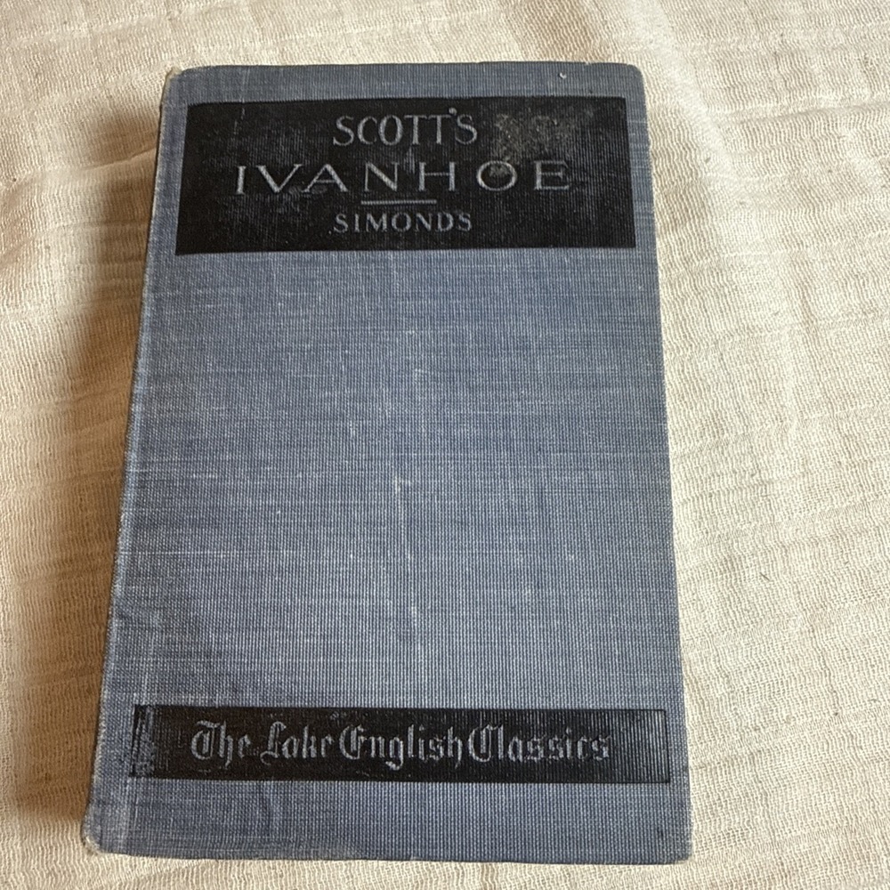 Antique Scott's Ivanhoe Hardcover Book by Sir Walter Scott